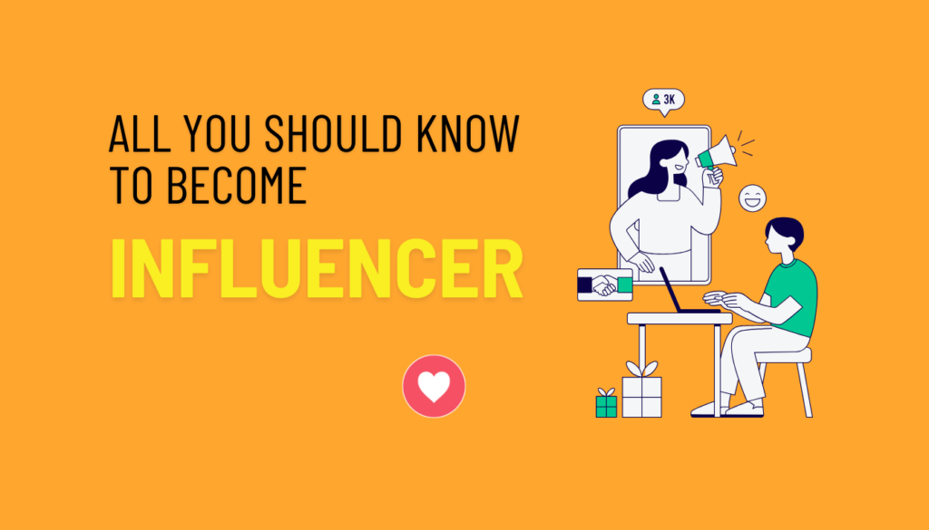 how to become an influencer